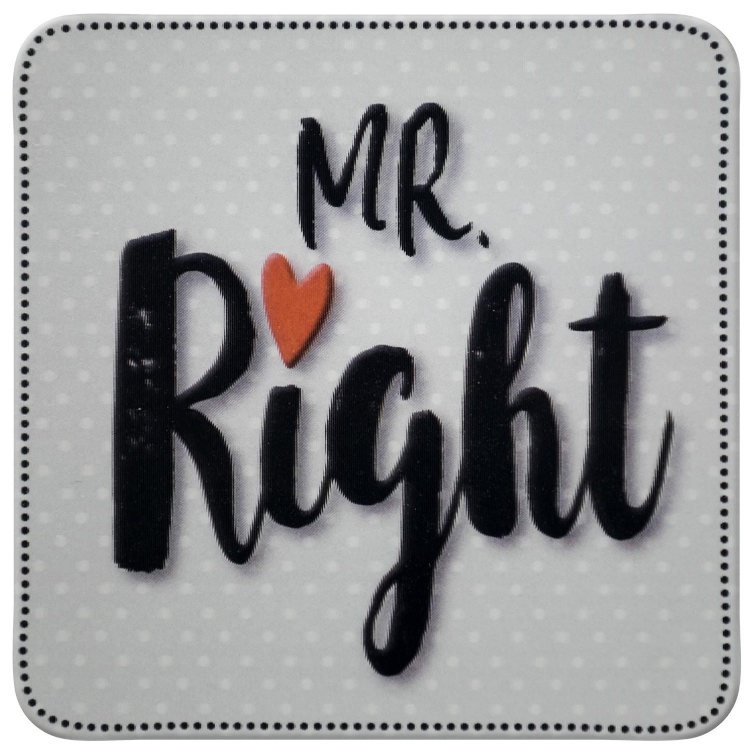 3D-Untersetzer »Mr. Right«