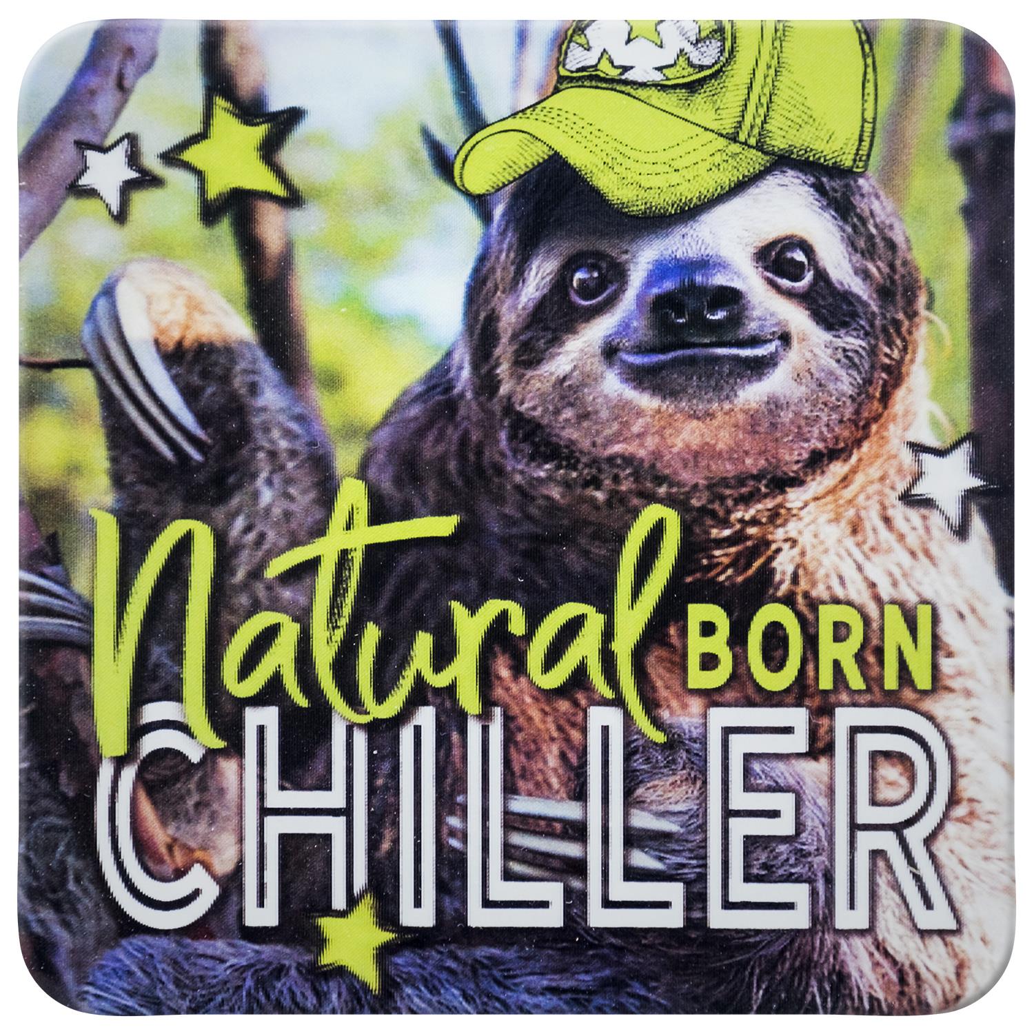 3D-Untersetzer »Natural born Chiller«