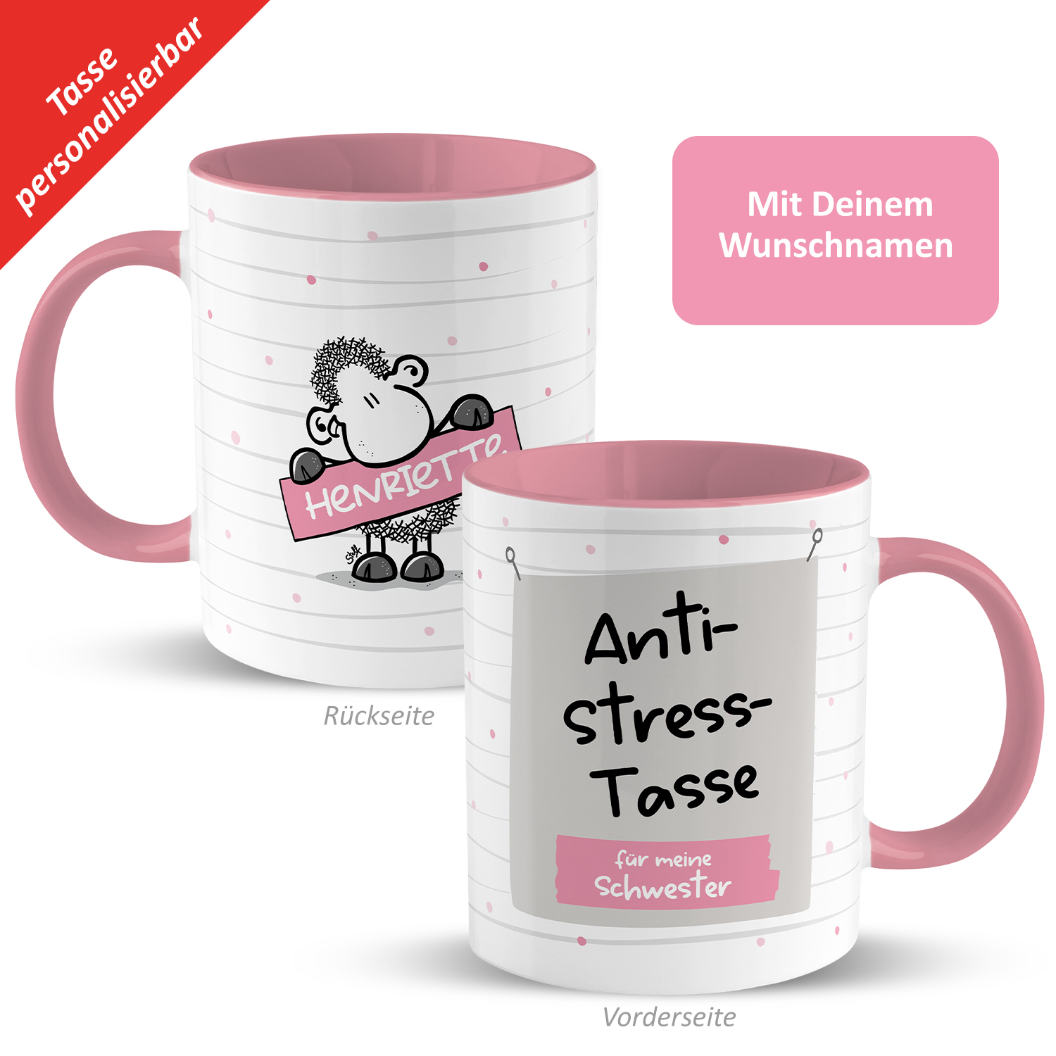 Anti-Stress-Tasse »für die Schwester …« mit Wunschnamen, rosa, personalisiert